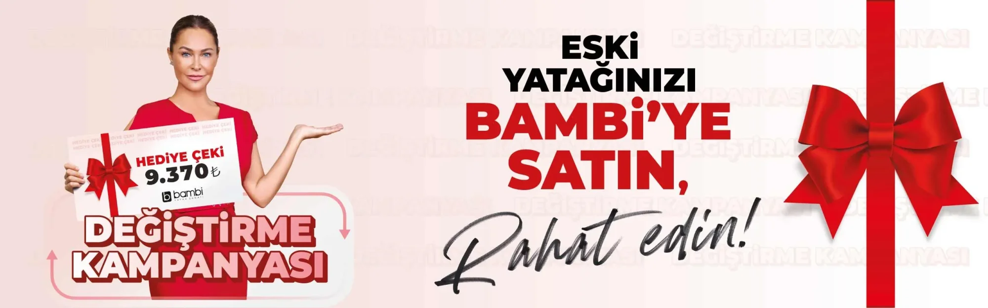 Bambi Yatak Değiştirme Kampanyası